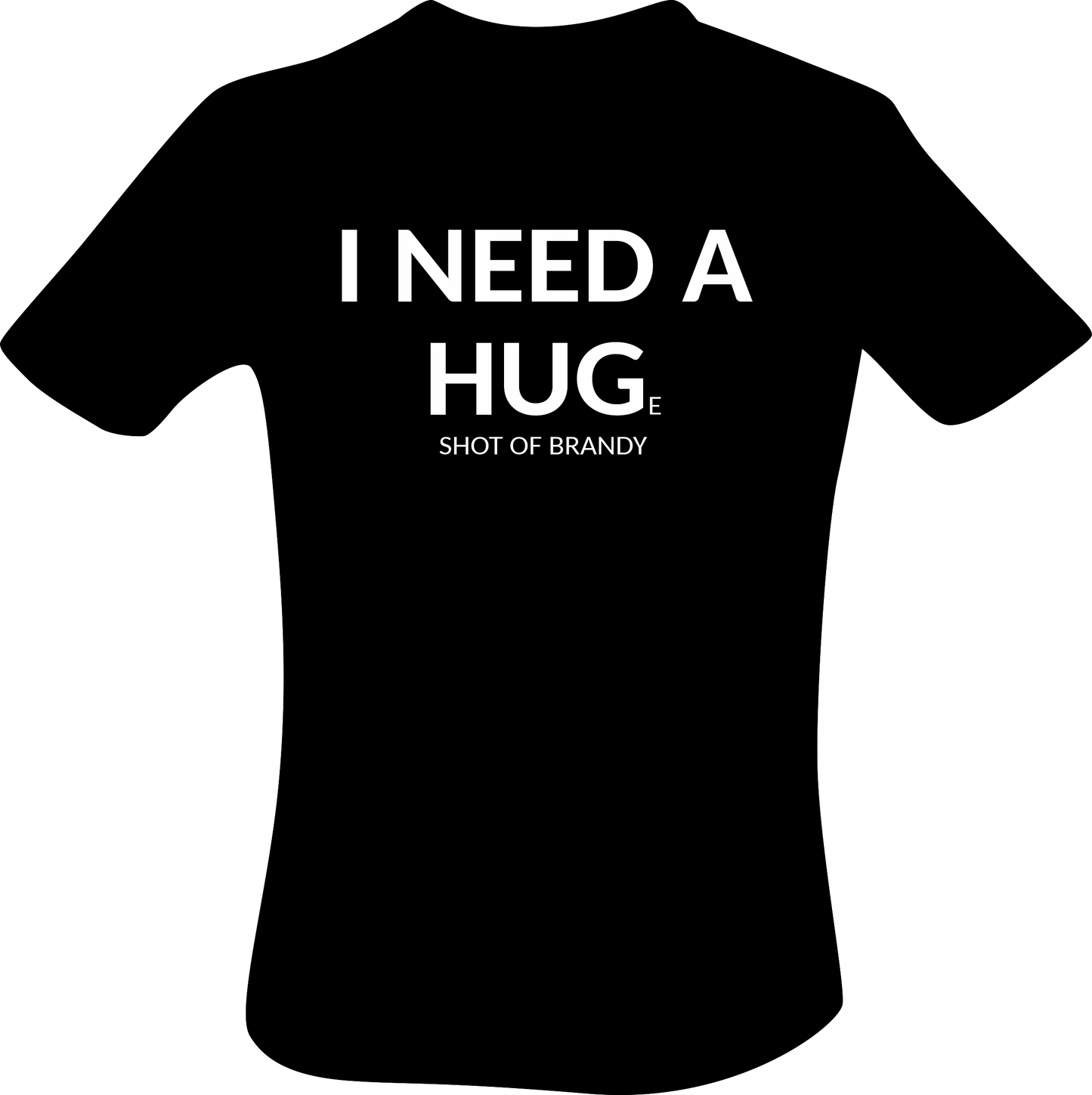 I NEED A HUG